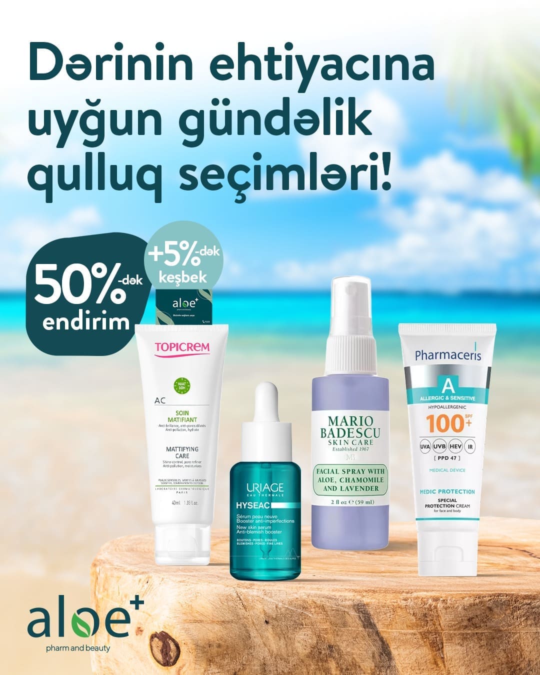 Avqustda dermokosmetik fürsətlər zirvədə!